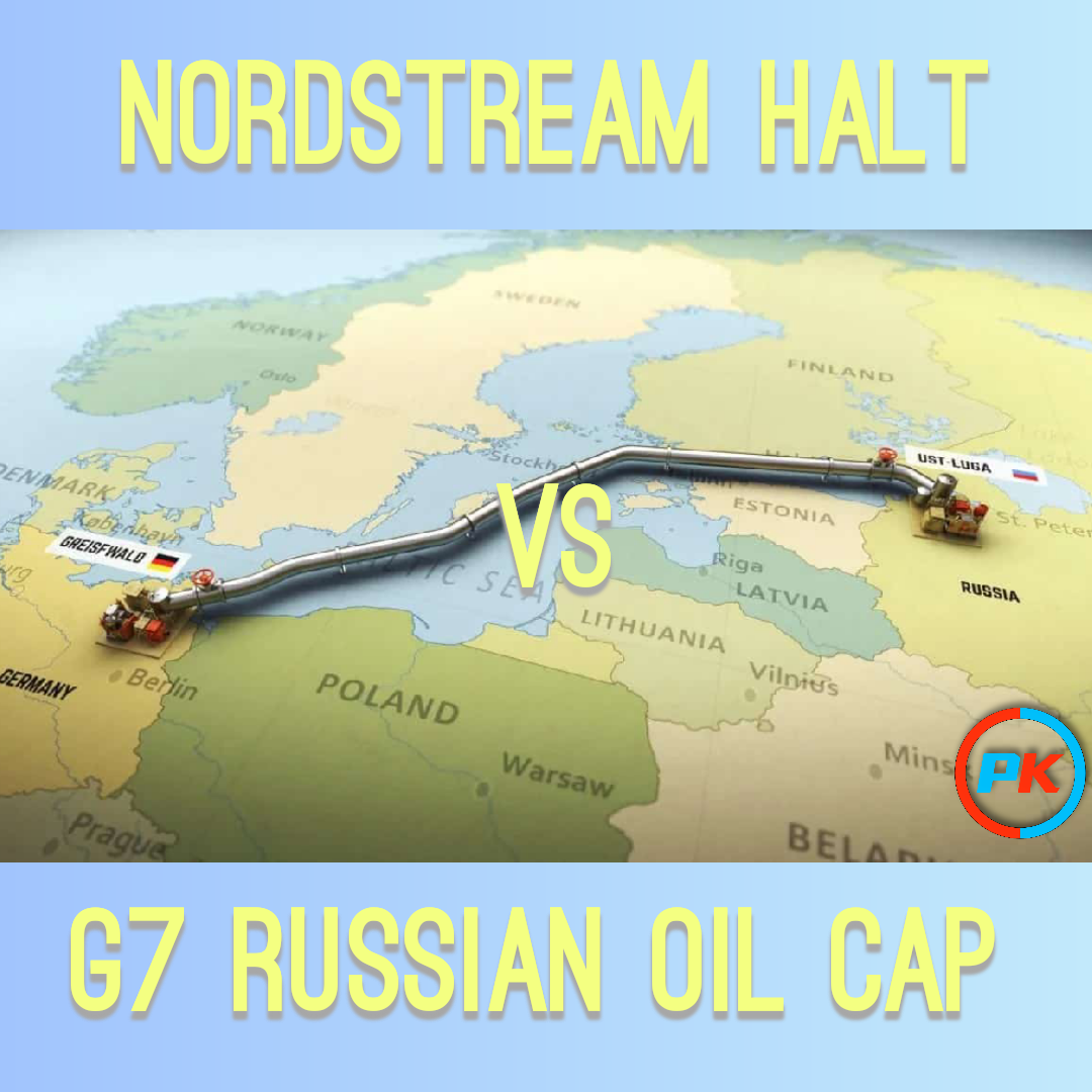 Nordstream Halt vs G7 Russian Oil Cap