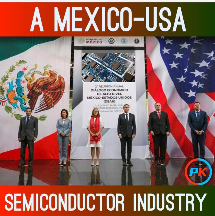 A MEXICO-USA Semiconductor Industry