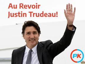 Au Revoir Justin Trudeau!